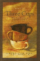 Three Cups, by Mark St. Germain, is illustrated by April Willy.