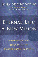 John Shelby Spong book jacket, Eternal Life: A New Vision