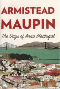 Book jacket of Armistead Maupin's novel, The Days of Anna Madrigal.