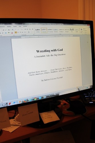 The book manuscript for "Wrestling with God" appears on computer monitor, ready to send to publisher. Photo by BF Newhall