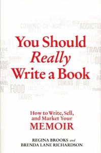 Cover of book "You Should Really Write a Book," coauthored by Brenda Lane Richardson. writers
