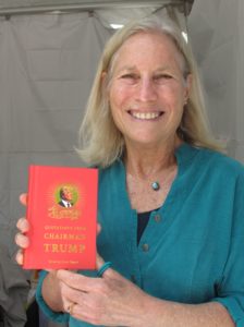 The Bay Area Book Festival was held June 4 & 5, 2016 in the streets and indoor venues of downtown Berkeley, California. Inspiration Alley exhibitors. Carol Pogash with her book, "Quotations from Chairman Trump." Photo by Barbara Newhall