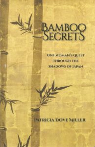 the cover of the book "Bamboo Secrets," by Patricia Dove Miller, 2016.