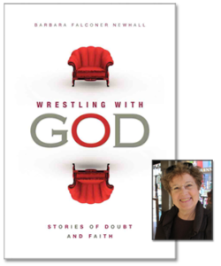 "Wrestling with God: Stories of Doubt and Faith" book cover with photo of author Barbara Falconer Newhall